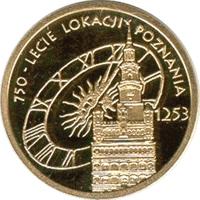 reverse of 100 Złotych - 750th anniversary of the granting municipal rights to Poznań (2003) coin with Y# 466 from Poland.