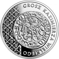 Poland coin 20 Złotych - History of Polish Coin: Grosz of Casimir the Great (2015) reverse reverse of 20 Złotych - History of Polish Coin: Grosz of Casimir the Great (2015) coin with Y# 939 from Poland. Inscription: GROSZ KAZIMIERZA WIELKIEGO
