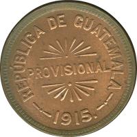 Guatemala coin 25 Centavos - Provisional Coinage (1915) obverse obverse of 25 Centavos - Provisional Coinage (1915) coin with KM# 231 from Guatemala. Inscription: REPUBLICA DE GUATEMALA PROVISIONAL 1915