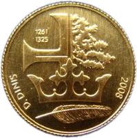 reverse of 1/4 Euro - King Dinis of Portugal (2008) coin with KM# 827 from Portugal. Inscription: D. DINIS 1261 1325 2008