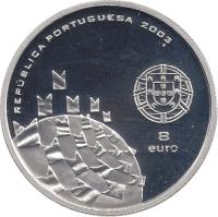 Portugal coin 8 Euro - The Values of Football: Celebration (2003) obverse obverse of 8 Euro - The Values of Football: Celebration (2003) coin with KM# 750a from Portugal. Inscription: REPÚBLICA PORTUGUESA 2003 8 euro
