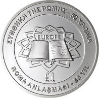 Cyprus coin 1 Pound - Treaty of Rome - Silver Proof Issue (2007) reverse reverse of 1 Pound - Treaty of Rome - Silver Proof Issue (2007) coin with KM# 86a from Cyprus. Inscription: EUROPE £ 1 ΣΥΝΘΗΚΗ ΤΗΣ ΡΩΜΗΣ - 50 ΧΡΟΝΙΑ ROMA ANLASMASI - 50 YIL