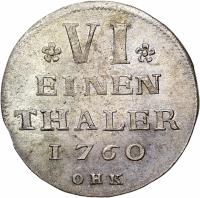 German States coin 1/6 Thaler - Adolf Frederick - Swedish occupation (1760 - 1761) reverse reverse of 1/6 Thaler - Adolf Frederick - Swedish occupation (1760 - 1761) coin with KM# 412 from German States. Inscription: * VI * EINEN THALER 1760 OHK