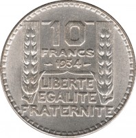 reverse of 10 Francs (1929 - 1939) coin with KM# 878 from France. Inscription: 10 FRANCS 1929 LIBERTE EGALITE FRATERNITE