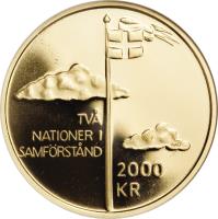 reverse of 2000 Kronor - Carl XIV Gustav - Centenary of the dissolution of the Swedish-Norwegian union (2005) coin with KM# 907 from Sweden. Inscription: TVÅ NATIONER I SAMFÖRSTÅND 2000 KR.