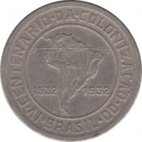 obverse of 400 Réis - 400th anniversary of the colonization of Brazil (1932) coin with KM# 529 from Brazil. Inscription: IV · CENTENARIO · DA · COLONIZAÇÃO · DO 1532 1932 · BRASIL ·