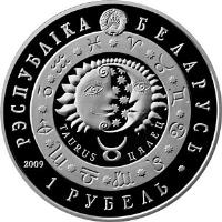 Belarus coin 1 Rouble - Taurus (2009) obverse obverse of 1 Rouble - Taurus (2009) coin with KM# 317 from Belarus. Inscription: РЭСПУБЛІКА БЕЛАРУСЬ TAURUS ЦЯЛЕЦ 1 РУБЕЛЬ