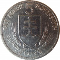 obverse of 5 Korún (1939) coin with KM# 2 from Slovakia. Inscription: PÄŤ KORÚN 5 SLOVENSKÝCH 1939