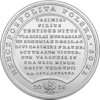 obverse of 50 Złotych - Treasures of Stanislaw August: John Albert (2016) coin from Poland. Inscription: RZECZPOSPOLITA POLSKA . 50 ZŁ CASIMIRI FILIUS TERTIOGENITUS VLADISLAI HUNGARIAE ET BOHEMIAE REGIS, AC DIVI CASIMIRI FRATER, SCYTHARUM VICTOR, CUM VALA