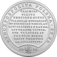 Poland coin 50 Złotych - Treasures of Stanislaw August: John Albert (2016) obverse obverse of 50 Złotych - Treasures of Stanislaw August: John Albert (2016) coin from Poland. Inscription: RZECZPOSPOLITA POLSKA . 50 ZŁ CASIMIRI FILIUS TERTIOGENITUS VLADISLAI HUNGARIAE ET BOHEMIAE REGIS, AC DIVI CASIMIRI FRATER, SCYTHARUM VICTOR, CUM VALA