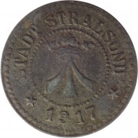 obverse of 10 Pfennig - Stralsund (Stadt, Pommern) (1917) coin with F# 523.2 from Germany. Inscription: STADT STRALSUND ★ 1917 ★