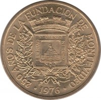 reverse of 5 Nuevos Pesos - 250th Anniversary to Founding of Montevideo (1976) coin with KM# 70 from Uruguay. Inscription: 250 AÑOS DE LA FUNDACION DE MONTEVIDEO CON LIBERTAD NI OFENDO NI TEMO · 1976 ·