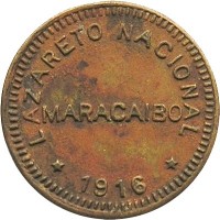 Venezuela coin 5 Céntimos - Maracaibo Leprosarium Coinage (1916) obverse obverse of 5 Céntimos - Maracaibo Leprosarium Coinage (1916) coin with KM# L10 from Venezuela. Inscription: LAZARETO NACIONAL MARACAIBO * 1916 *