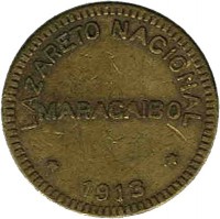 obverse of 1/2 Bolívar - Maracaibo Leprosarium Coinage (1913 - 1916) coin with KM# L4 from Venezuela. Inscription: LAZARETO NACIONAL MARACAIBO * 1913 *