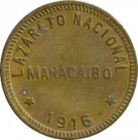 Venezuela coin 1 Bolívar - Maracaibo Leprosarium Coinage (1913 - 1916) obverse obverse of 1 Bolívar - Maracaibo Leprosarium Coinage (1913 - 1916) coin with KM# L5 from Venezuela. Inscription: LAZARETO NACIONAL MARACAIBO * 1913 *