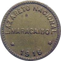 Venezuela coin 1/8 Bolívar - Maracaibo Leprosarium Coinage (1913 - 1916) obverse obverse of 1/8 Bolívar - Maracaibo Leprosarium Coinage (1913 - 1916) coin with KM# L3 from Venezuela. Inscription: LEPROSERIAS NACIONALES MARACAIBO 1916
