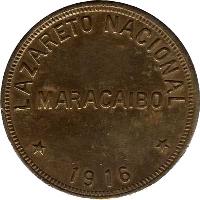obverse of 10 Bolívares - Maracaibo Leprosarium Coinage (1913 - 1916) coin with KM# L8 from Venezuela. Inscription: LAZARETO NACIONAL MARACAIBO 1916