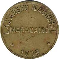 obverse of 20 Bolívares - Maracaibo Leprosarium Coinage (1913 - 1916) coin with KM# L9 from Venezuela. Inscription: LAZARETO NACIONAL MARACAIBO 1916