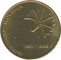 reverse of 5 Tolarjev - 5th Anniversary of Independence (1996) coin with KM# 32 from Slovenia. Inscription: SAMOSTOJNA SLOVENIJA 1991 - 1996