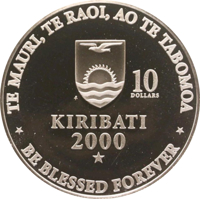 Kiribati coin 10 Dollars - The New Millennium (2000) obverse obverse of 10 Dollars - The New Millennium (2000) coin with KM# 38 from Kiribati. Inscription: TE MAURI,TE RAOI, AO TE TABOMOA 10 DOLLARS FM KIRIBATI 2000 BE BLESSED FOREVER