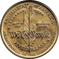 UNITED STATES OF AMERICASEPT 17 1787E PLURIBUS UNUMFIVE DOLLARSBICENTENNIAL OF THE CONSTITUTION.
