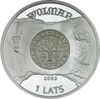 obverse of 1 Lats - Valmiera (2003) coin with KM# 75 from Latvia. Inscription: WOLMAR 2003 1 LATS