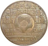 Mexico coin 250 Pesos - 1986 World Cup Soccer Games (1985 - 1986) reverse reverse of 250 Pesos - 1986 World Cup Soccer Games (1985 - 1986) coin with KM# 500 from Mexico. Inscription: Mo 1985 $250 COPA MUNDIAL DE FUTBO MEXICO 86 ORO .900