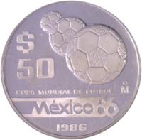 reverse of 50 Pesos - 1986 World Cup Soccer Games (1986) coin with KM# 523 from Mexico. Inscription: $50 Mo COPA MUNDIAL DE FUTBOL México 86 1986