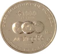 reverse of 1000 Pesos - 1986 World Cup Soccer Games (1986) coin with KM# 527 from Mexico. Inscription: * COPA MUNDIAL DE FUTBOL * $1000 LEY 999 México 86 Mo 1986 1 ONZA ORO PURO