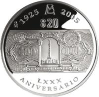 reverse of 20 Pesos - Bank of Mexico (2005) coin with KM# 767 from Mexico. Inscription: m 1925 2005 $20 LXXX ANNIVERSARIO