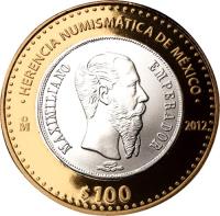 reverse of 100 Pesos - Second Empire coin (2012) coin with KM# 966 from Mexico. Inscription: HERENCIA NUMISMATICA DE MEXICO M 2012 $100