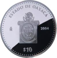 Mexico coin 10 Pesos - Oaxaca - Silver Proof Issue (2004) reverse reverse of 10 Pesos - Oaxaca - Silver Proof Issue (2004) coin with KM# 739 from Mexico. Inscription: ESTADO DE OAXACA Mo 2004 $10