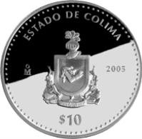 Mexico coin 10 Pesos - Colima - Silver Proof Issue (2005) reverse reverse of 10 Pesos - Colima - Silver Proof Issue (2005) coin with KM# 728 from Mexico. Inscription: ESTADO DE COLIMA Mo 2005 $10