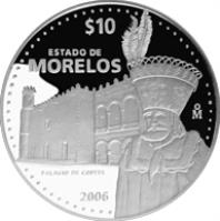 Mexico coin 10 Pesos - Morelos - Silver Proof Issue (2006) reverse reverse of 10 Pesos - Morelos - Silver Proof Issue (2006) coin with KM# 832 from Mexico. Inscription: $10 ESTADO DE MORELOS Mo PALACIO DE CORTES 2006