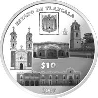 reverse of 10 Pesos - Tlaxcala - Silver Proof Issue (2007) coin with KM# 844 from Mexico. Inscription: ESTADO DE TLAXCALA Mo 10$ 2007