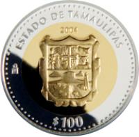 reverse of 100 Pesos - Tamaulipas - Gold & Silver Proof Issue (2004) coin with KM# 700 from Mexico. Inscription: ESTADO DE TAMAULIPAS 2004 Mo $100
