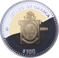 reverse of 100 Pesos - Oaxaca - Gold & Silver Proof Issue (2004) coin with KM# 810 from Mexico. Inscription: ESTADO DE OAXACA Mo 2004 $100
