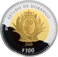 reverse of 100 Pesos - Durango - Gold & Silver Proof Issue (2005) coin with KM# 820 from Mexico. Inscription: ESTADO DE DURANGO Mo 2005 $100