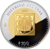 reverse of 100 Pesos - Distrito Federal - Gold & Silver Proof Issue (2005) coin with KM# 821 from Mexico. Inscription: DISTRITO FEDERAL 2005 Mo $100
