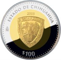 reverse of 100 Pesos - Chihuahua - Gold & Silver Proof Issue (2005) coin with KM# 822 from Mexico. Inscription: ESTADO DE CHIHUAHUA 2005 Mo $100