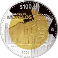 Mexico coin 100 Pesos - Morelos - Gold & Silver Proof Issue (2006) reverse reverse of 100 Pesos - Morelos - Gold & Silver Proof Issue (2006) coin with KM# 878 from Mexico. Inscription: $100 ESTADO DE MORELOS Mo PALACIO DE CORTES 2006