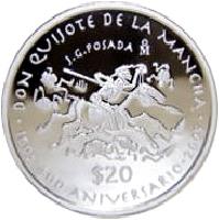 Mexico coin 20 Pesos - Don Quijote de la Mancha (2005) reverse reverse of 20 Pesos - Don Quijote de la Mancha (2005) coin with KM# 704 from Mexico. Inscription: DON QUIJOTE DE LA MANCHA J.G. POSADA Mo 1605-400 ANIVERSARIO-2005