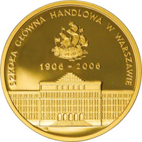 Poland coin 200 Złotych - The Centenary of the Warsaw School of Economics (2006) reverse reverse of 200 Złotych - The Centenary of the Warsaw School of Economics (2006) coin from Poland. Inscription: SZKOŁA GŁÓWNA HANDLOWA W WARSZAWIE 1906-2006