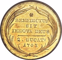 Swiss cantons coin 2 Ducat (1703 - 1719) reverse reverse of 2 Ducat (1703 - 1719) coin with KM# 74 from Swiss cantons. Inscription: BENEDICTUS SIT IEHOVA DEUS ⸻ 2 . DUCAT : 1703