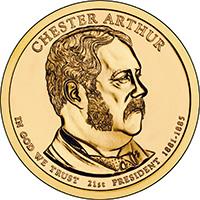 obverse of 1 Dollar - Chester Arthur (2012) coin with KM# 524 from United States. Inscription: CHESTER ARTHUR IN GOD WE TRUST 21st PRESIDENT 1881-1885