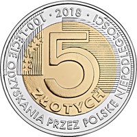 reverse of 5 Złotych - 100th Anniversary of Regaining Independence by Poland (2018) coin from Poland. Inscription: 2018 100 - LECIE ODZYSKANIA PRZEZ POLSKĘ NIEPODLEGŁOŚCI 5 ZŁOTYCH