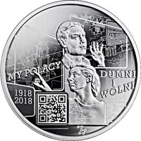 reverse of 10 Złotych - We Poles, proud and free: 1918-2018 (2018) coin from Poland. Inscription: MY POLACY DUMNI I WOLNI 1918 2018
