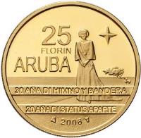 reverse of 25 Florin - Beatrix - Flag, Anthem, Status Aparte (2006) coin with KM# 37 from Aruba. Inscription: 10 FLORIN ARUBA 30 AÑA DI HIMNO Y BANDERA 20 AÑA DI STATUS APARTE 2006