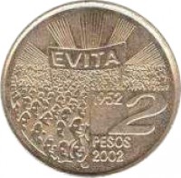 Argentina coin 2 Pesos - Eva Peron (2002) reverse reverse of 2 Pesos - Eva Peron (2002) coin with KM# 135 from Argentina. Inscription: EVITA 1952 2 PESOS 2002