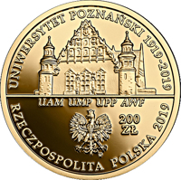 obverse of 200 Złotych - 100th Anniversary of the University of Poznań (2019) coin from Poland. Inscription: UNIWERSYTET POZNAŃSKI 1919-2019 UAM UMP UPP AWF 200 ZŁ mw RZECZPOSPOLITA POLSKA 2019